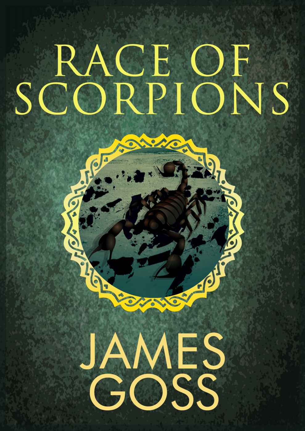 The Race Of Scorpions (A Lady Serpent Egyptian Murder Story)
