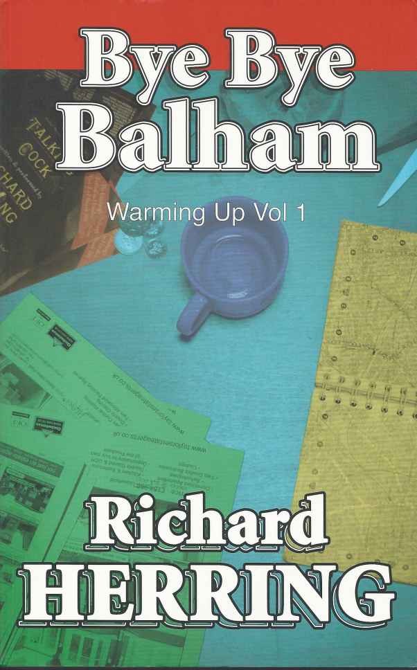 Bye Bye Balham (Warming Up)