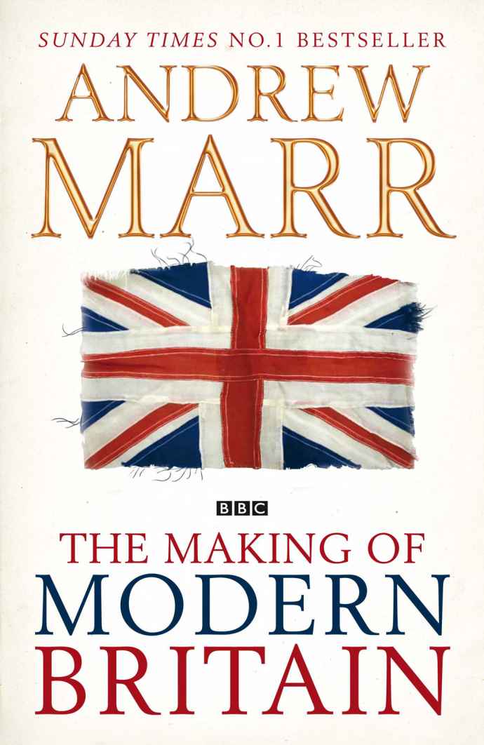 The Making of Modern Britain