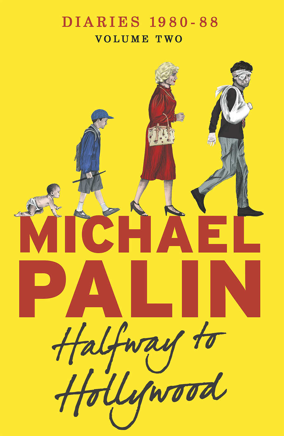 Halfway To Hollywood (Palin Diaries)