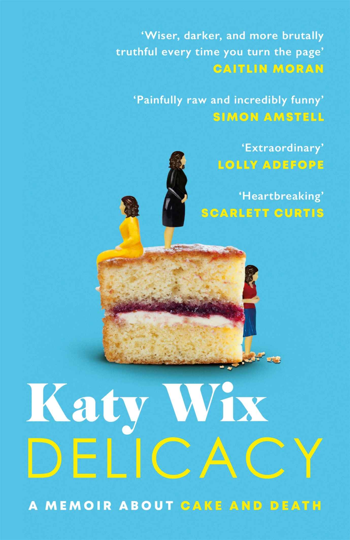 Delicacy: A memoir about cake and death