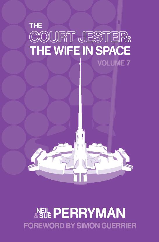 The Court Jester: The Wife in Space Volume 7