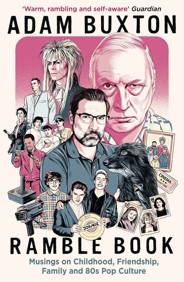 Ramble Book: Musings on Childhood, Friendship, Family and 80s Pop Culture
