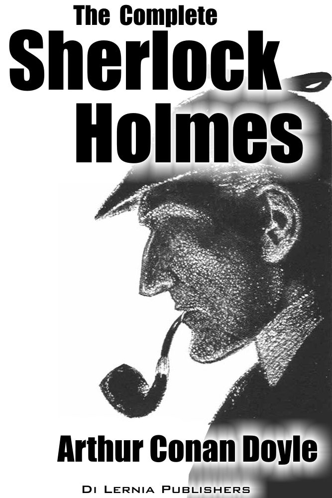 The Complete Sherlock Holmes
